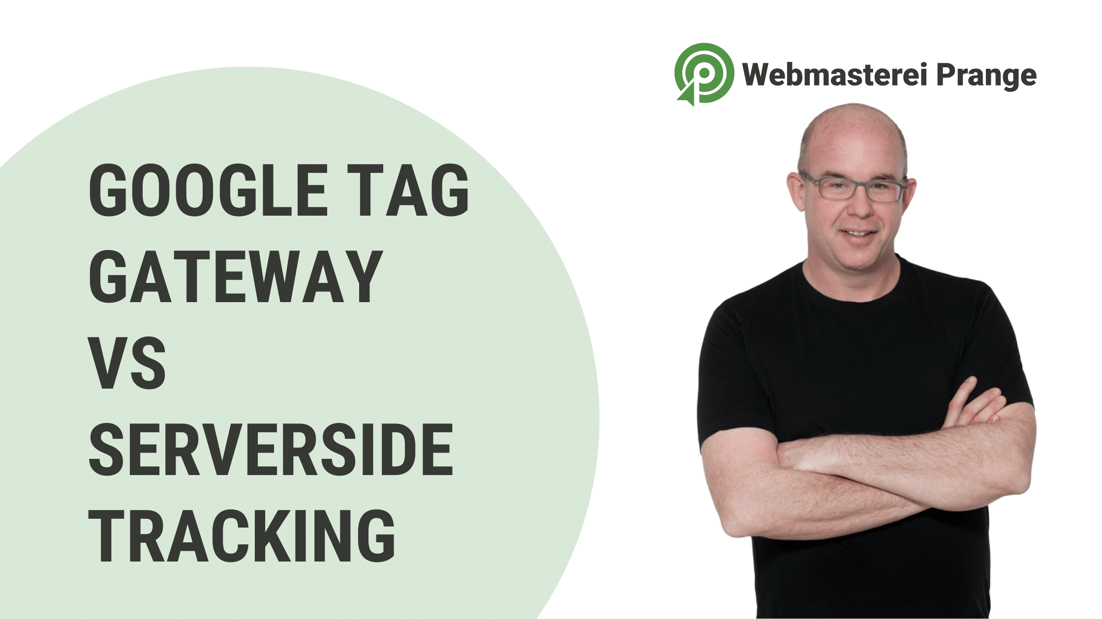 Google Tag Gateway VS Serverside Tracking