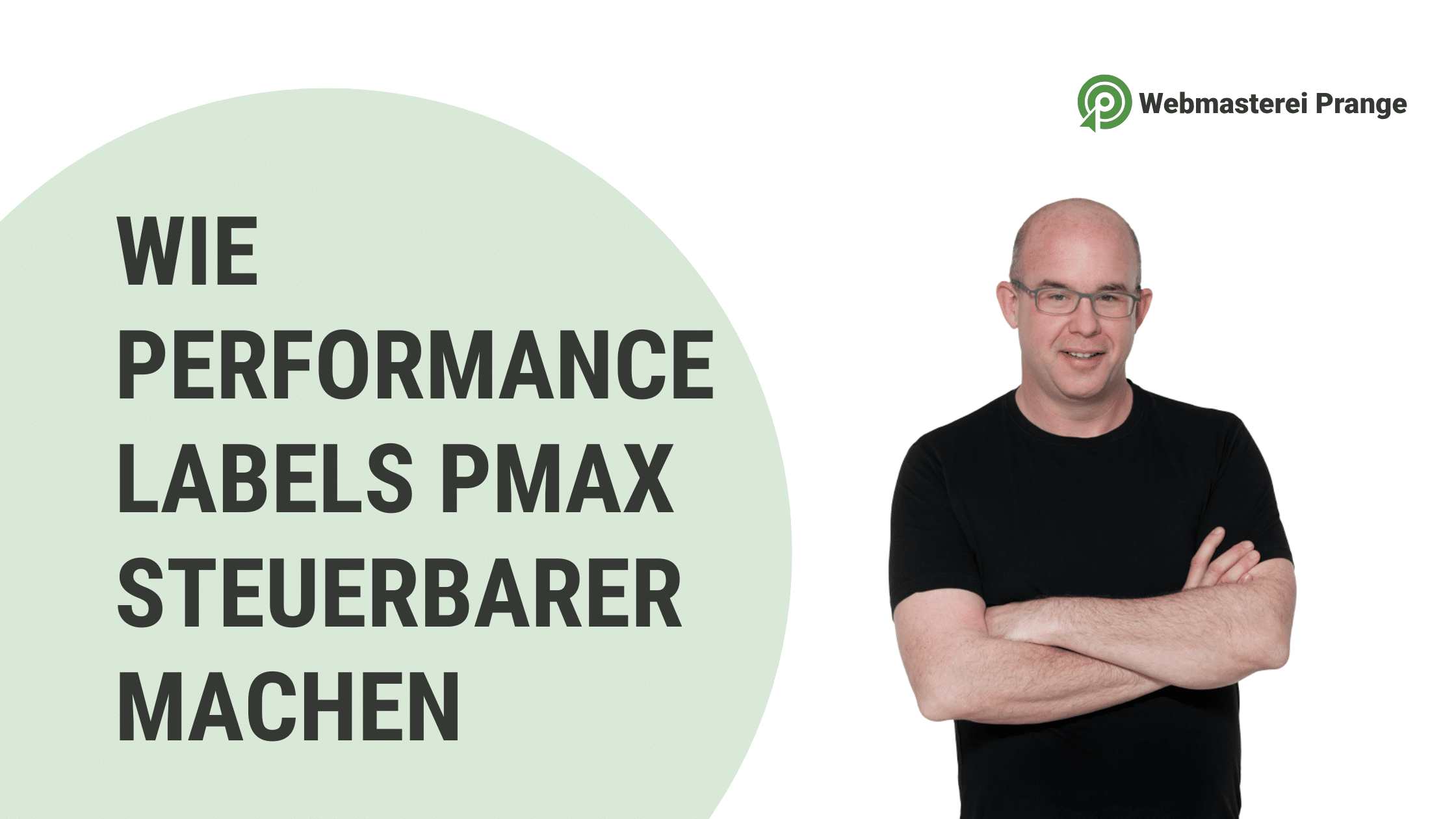 Google Shopping Custom Labels: Wie Performance Labels PMax steuerbarer machen